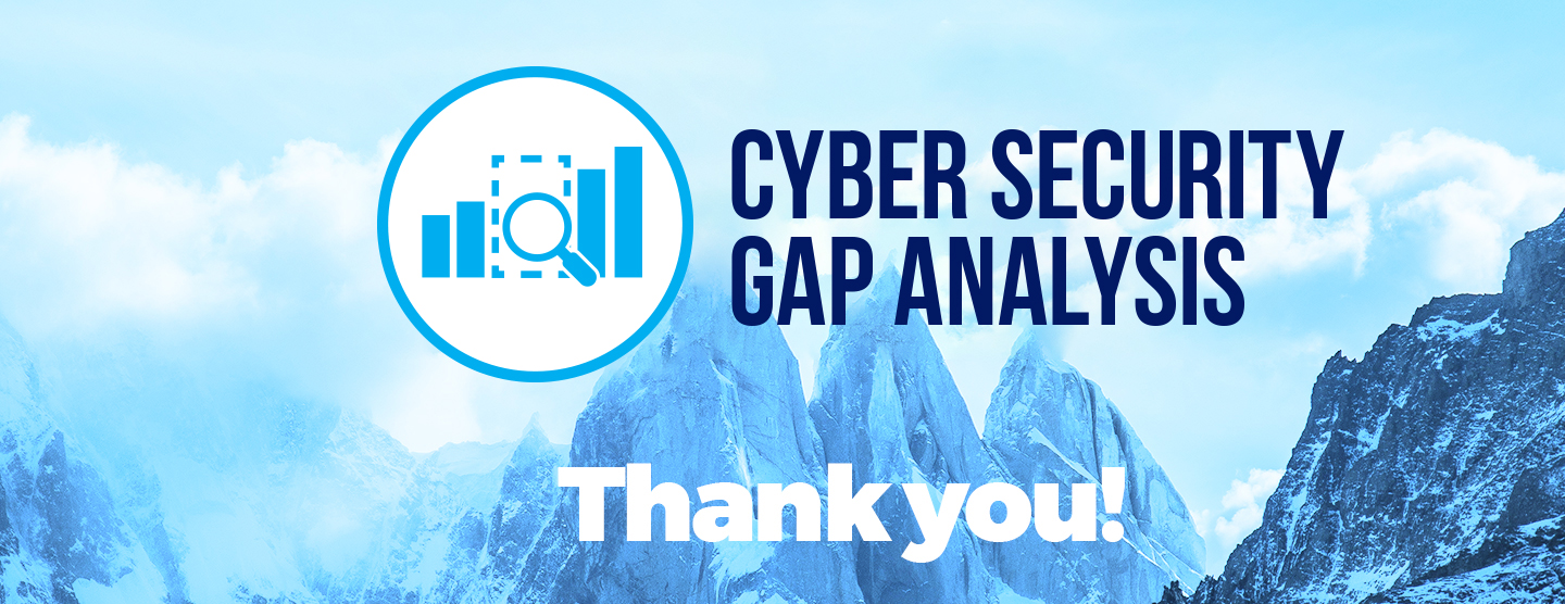 Cyber security GAP Analysis